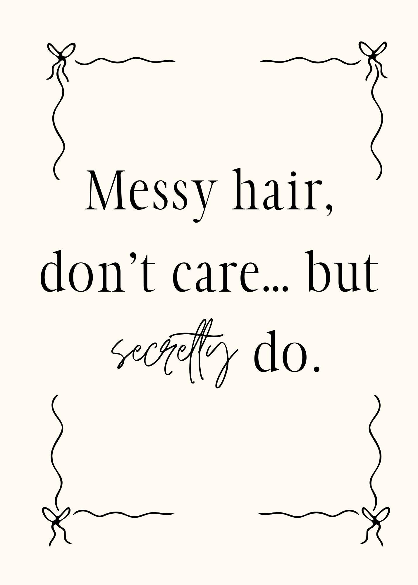 Messy Hair Don't Care Printable Topography Wall Art